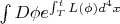 $\int D\phi e^{\int_T^t L(\phi) d^4x}$