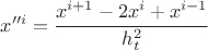 $x''^i = \cfrac{x^{i+1} - 2x^{i} + x^{i-1}}{h_t^2}$