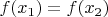 $f(x_1)=f(x_2)$