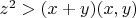 $z^2>(x+y) (x, y)$