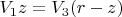 $V_1z=V_3(r-z)$