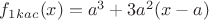 $f_1_{kac}(x)=a^3+3a^2(x-a)$