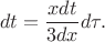 $$dt=\frac{xdt}{3dx}d\tau.$$