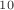 $^{10}$ $^{10}$