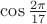 $\cos \frac {2\pi} {17} $