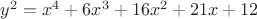 $y^2=x^4+6x^3+16x^2+21x+12$