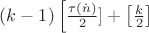 $(k-1)\left[\frac{\tau(\dot n)}{2} \righе]+\left[\frac{k}{2}\right]$