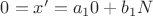 $0=x'=a_1∙0+b_1∙N$