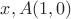 $x, A(1,0)$