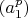 $(a_1^p)$