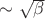 $\sim\sqrt{\beta}$ $\sim\sqrt{\beta}$