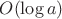 $O(\log a)$