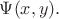 $\Psi(x,y).$