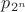 $p_{2^n}$