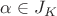 $\alpha \in J_K$