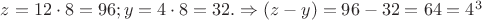 $z=12\cdot 8=96; y=4\cdot 8=32. \Rightarrow (z-y)=96-32=64=4^3$