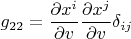 $$g_{22}=\frac{\partial x^i}{\partial v}\frac{\partial x^j}{\partial v}\delta_{ij}$$