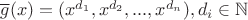 $\overline g(x)=(x^{d_1}, x^{d_2}, ..., x^{d_n}), d_i \in \mathbb N$