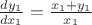 $\frac{dy_{1}}{dx_{1}}=\frac{x_{1}+y_{1}}{x_{1}}$