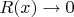 $R(x)\to0$