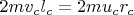 $2mv_cl_c=2mu_cr_c$