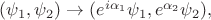 $(\psi_1,\psi_2)\to(e^{i\alpha_1}\psi_1,e^{\alpha_2}\psi_2),$