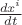 $\frac{dx^i}{dt}$