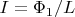 $I=\Phi_1/L$