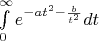 $\int\limits_{0}^{\infty} e^{-at^2 - \frac{b}{t^2}}dt$