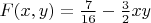 $F(x,y)=\frac 7{16}-\frac 3 2 xy$