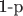 1-p