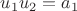 $u_{1}u_{2}=a_{1}$
