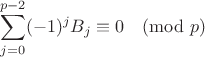 $$\sum_{j=0}^{p-2} (-1)^j B_j \equiv 0 \pmod{p}$$