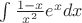 $\int \frac{1-x}{x^2}e^xdx$