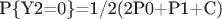 P\{Y2=0\}=1/2(2P0+P1+C)