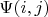 \Psi(i, j)