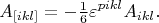 $$A_{[ikl]}=-\tfrac{1}{6}\varepsilon^{pikl}A_{ikl}.$$