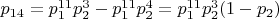 $p_{14} = p_1^{11}p_2^3 - p_1^{11}p_2^4 = p_1^{11}p_2^3(1-p_2)$