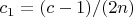$c_1=(c-1)/(2n)$