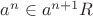 $a^n \in a^{n+1}R$