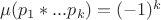 $\mu(p_1*...p_k)=(-1)^k$