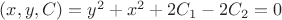 $(x,y,C) = y^2+x^2+2C_1-2C_2=0$