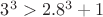 $3^3 > 2.8^3 + 1$
