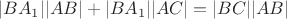 $|BA_1||AB|+|BA_1||AC|=|BC||AB|$