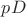 $pD$