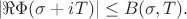 $$ |\Re \Phi(\sigma + iT)| \le B(\sigma, T). $$