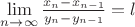 $\lim\limits_{n\to \infty}\frac{x_n-x_{n-1}}{y_n-y_{n-1}}=l$