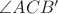 $\angle ACB'$