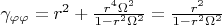 $\gamma_{\varphi \varphi} = r^2 + \frac{r^4 \Omega^2}{1- r^2 \Omega^2} = \frac{r^2}{1- r^2 \Omega^2}$