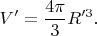 $$
V'=\frac{4\pi}{3}R'^3.
$$